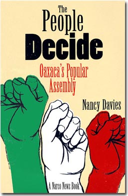 The People Decide: Oaxaca’s Popular Assembly